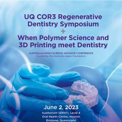 UQ COR3 Regenerative Dentistry Symposium